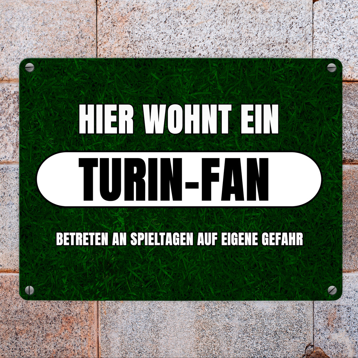 Hier wohnt ein Turin-Fan Metallschild in 15x20 cm mit Rasenmotiv