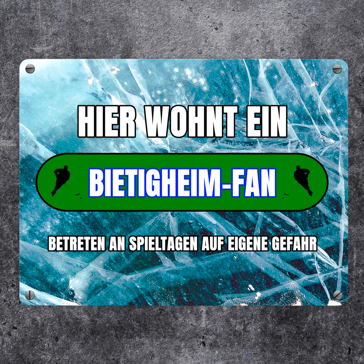 Hier wohnt ein Bietigheim-Fan Metallschild in 15x20 cm mit Eishallen Boden-Motiv