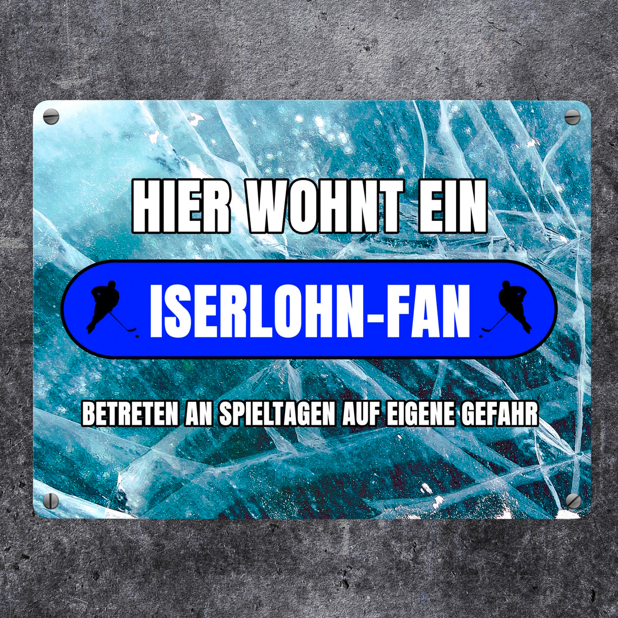 Hier wohnt ein Iserlohn-Fan Metallschild in 15x20 cm mit Eishallen Boden-Motiv