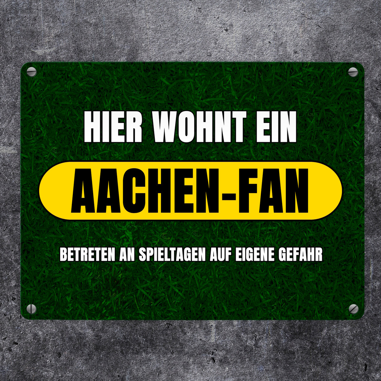 Hier wohnt ein Aachen-Fan Metallschild in 15x20 cm mit Rasenmotiv