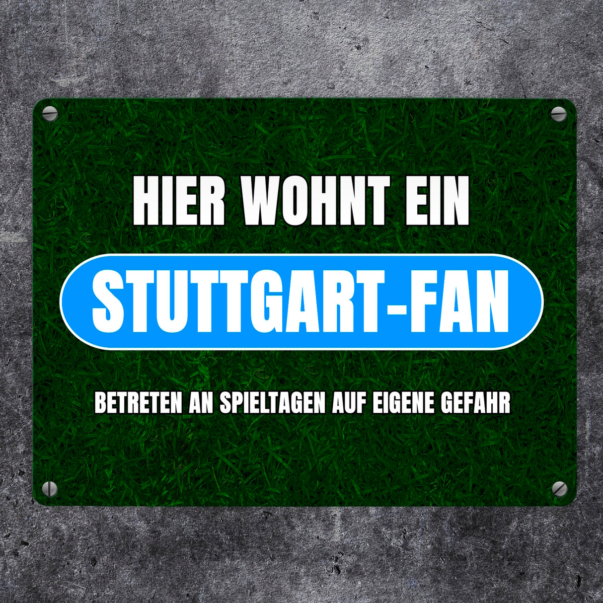 Hier wohnt ein Stuttgart-Fan Metallschild in 15x20 cm mit Rasenmotiv