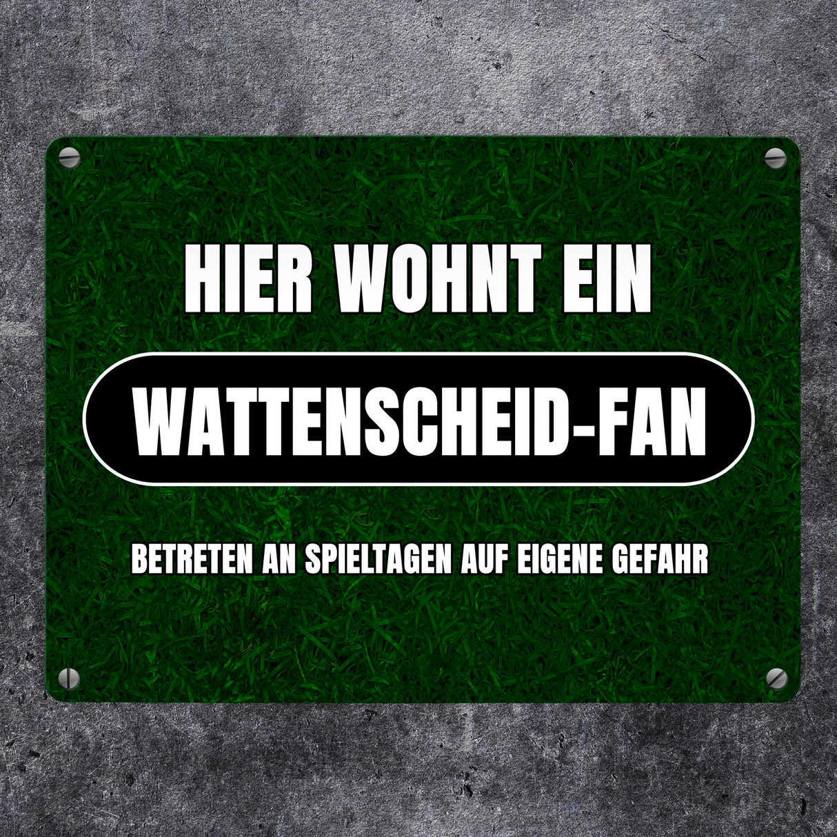 Hier wohnt ein Wattenscheid-Fan Metallschild in 15x20 cm mit Rasenmotiv