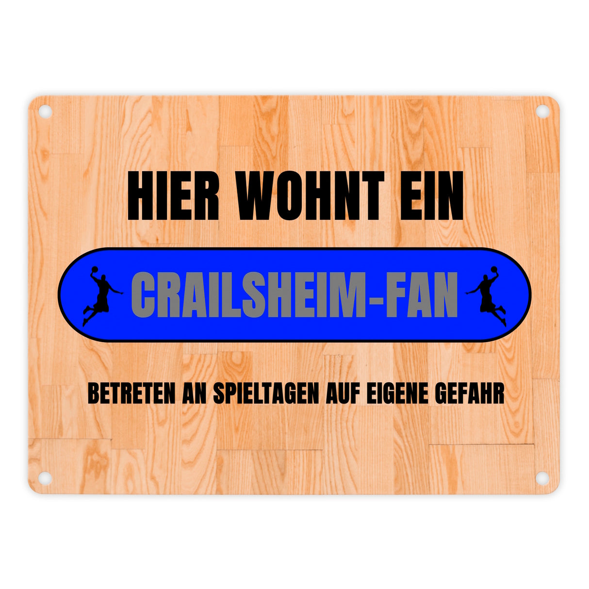 Hier wohnt ein Crailsheim-Fan Metallschild in 15x20 cm mit Turnhallenboden Motiv