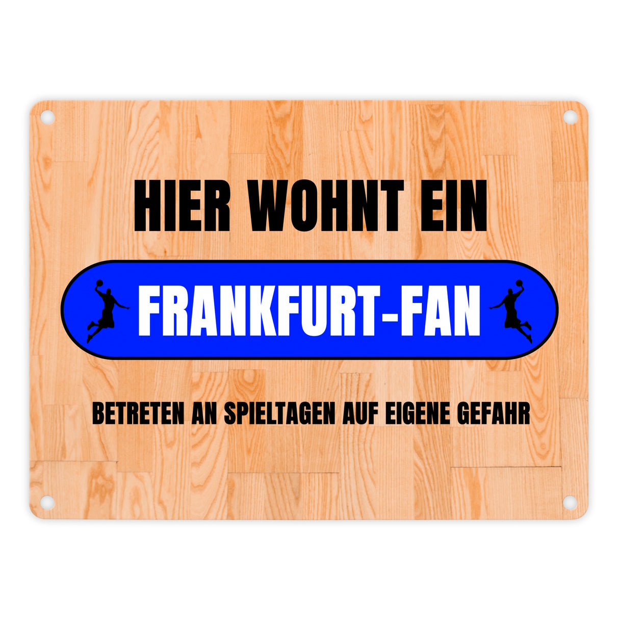 Hier wohnt ein Frankfurt-Fan Metallschild in 15x20 cm mit Turnhallenboden Motiv