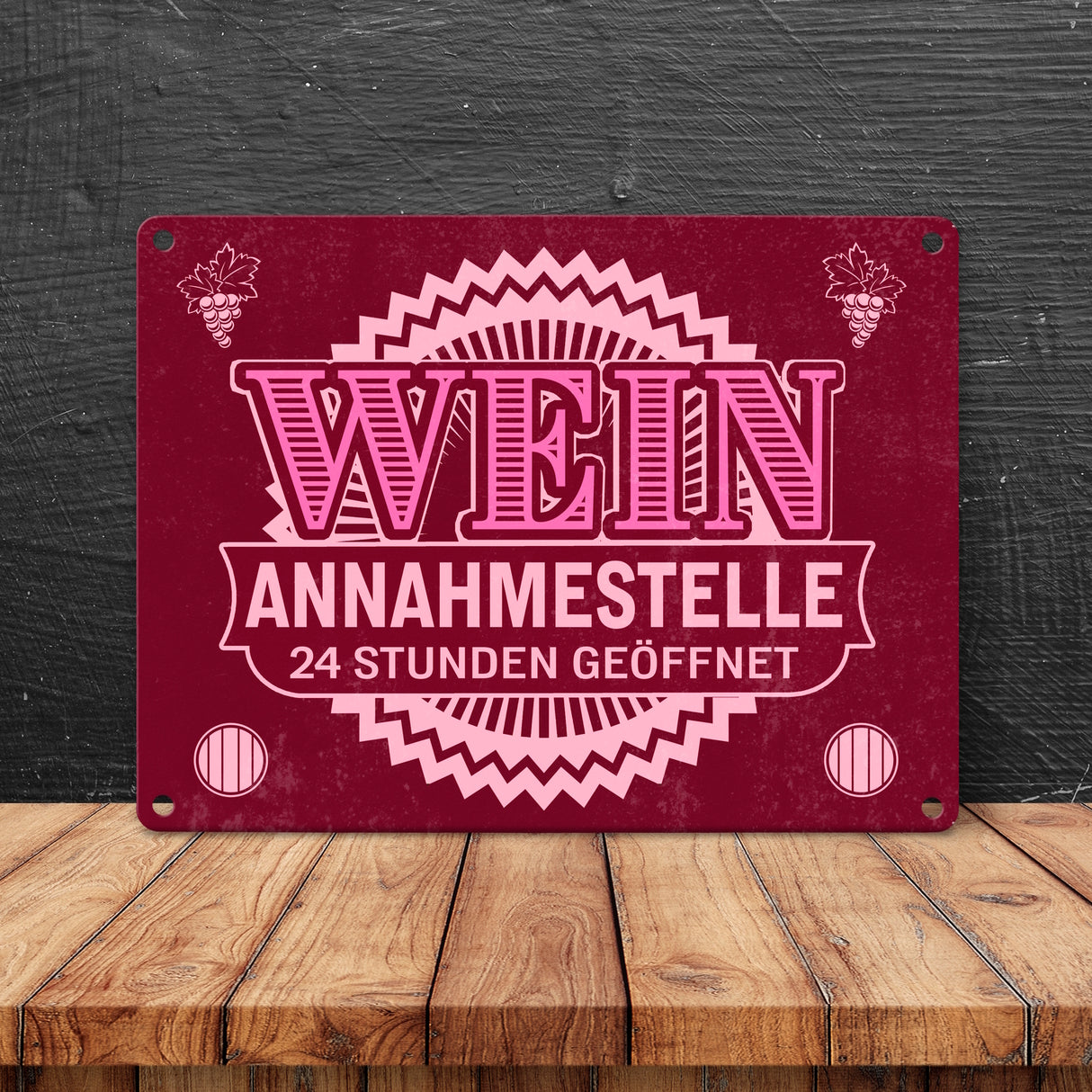 Metallschild Wein Annahmestelle mit Weinmotiv und Spruch für Frauen