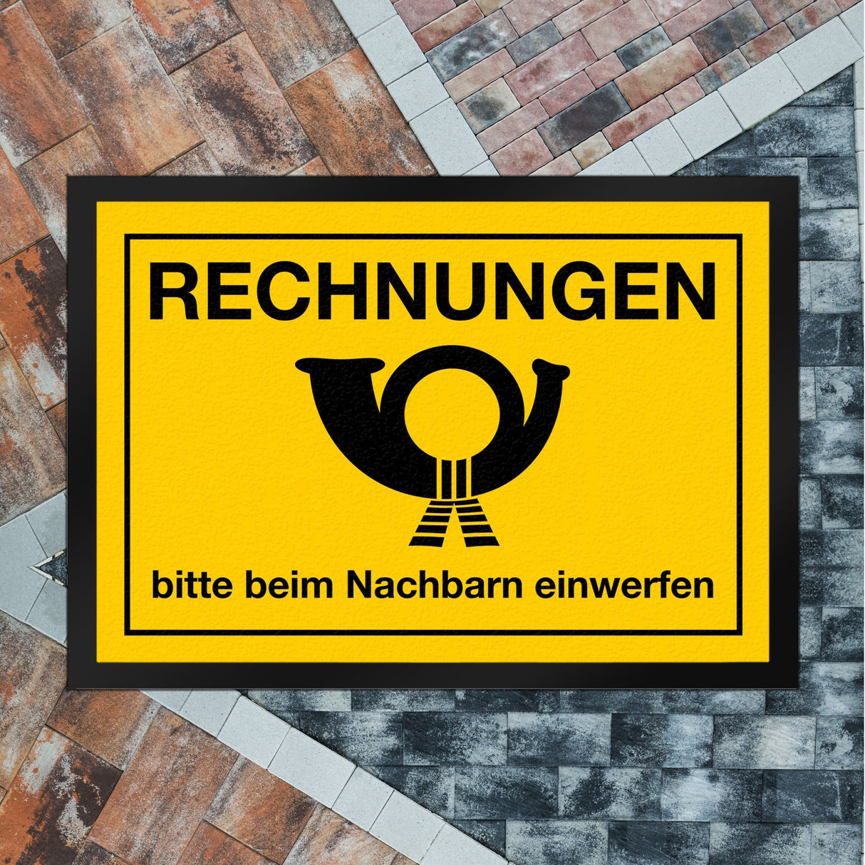 Fußmatte Rechnungen bitte beim Nachbarn einwerfen Post Briefträger mit Posthorn