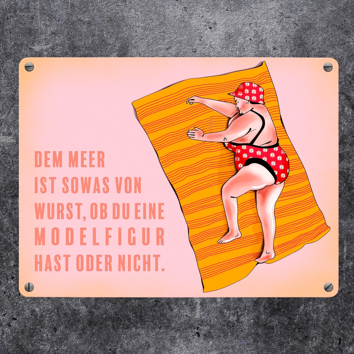 Metallschild mit lustigem Spruch zum Thema Modelfigur und Comic-Dame im Badeanzug
