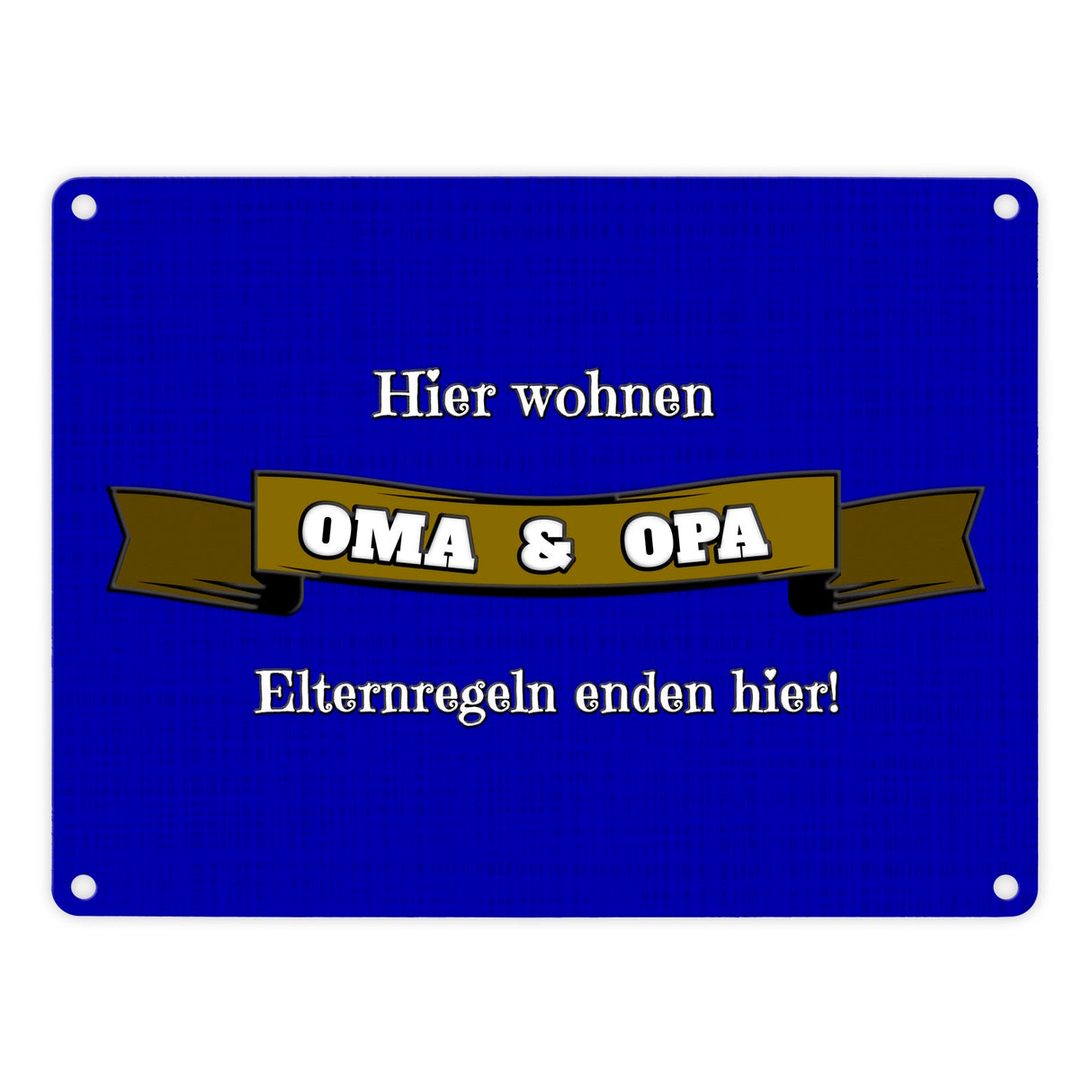 Metallschild in 15x20 cm Hier wohnen Oma & Opa mit Stoffoptik und Banner