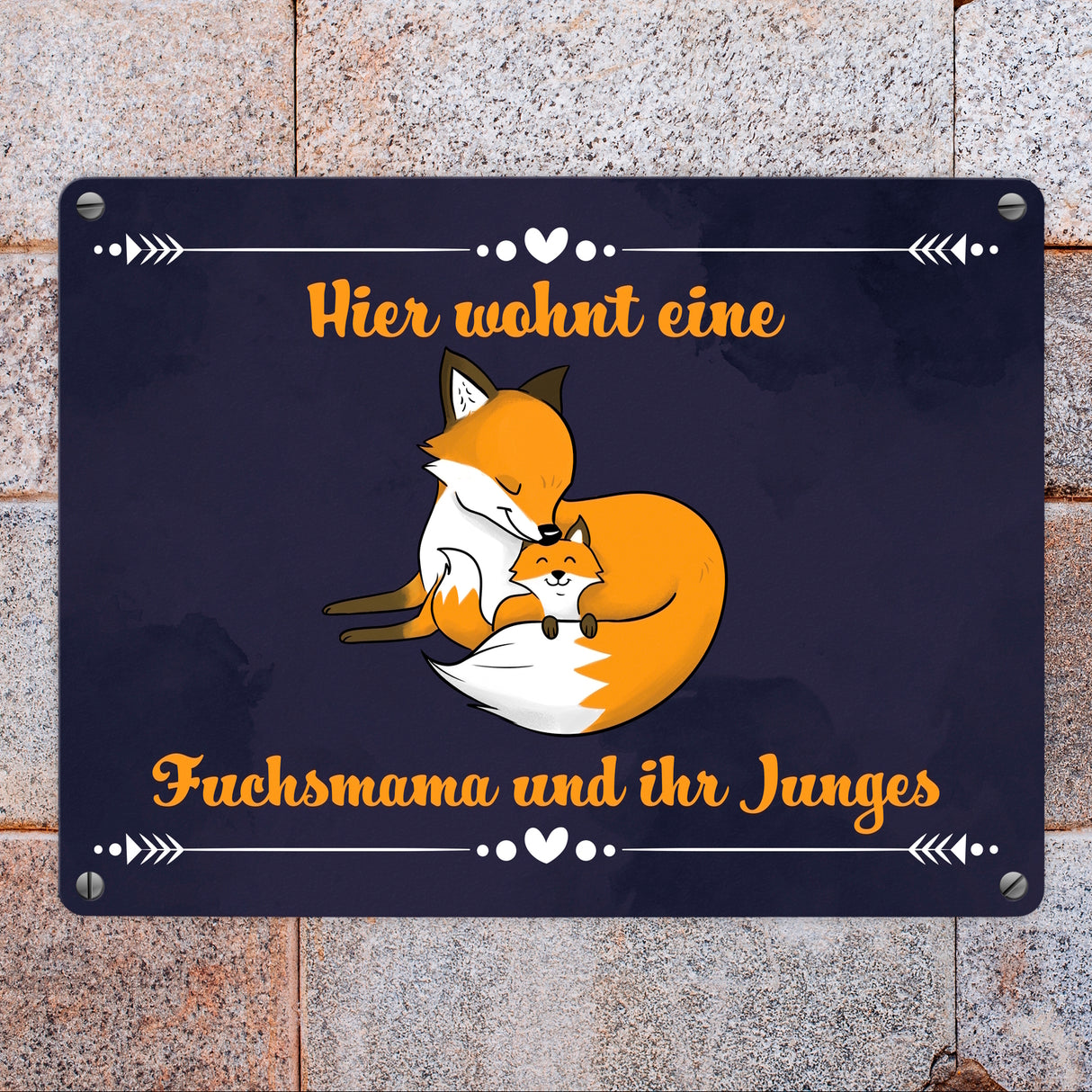 Metallschild mit Motiv und Spruch - Hier wohnt eine Fuchsmama und ihr Junges