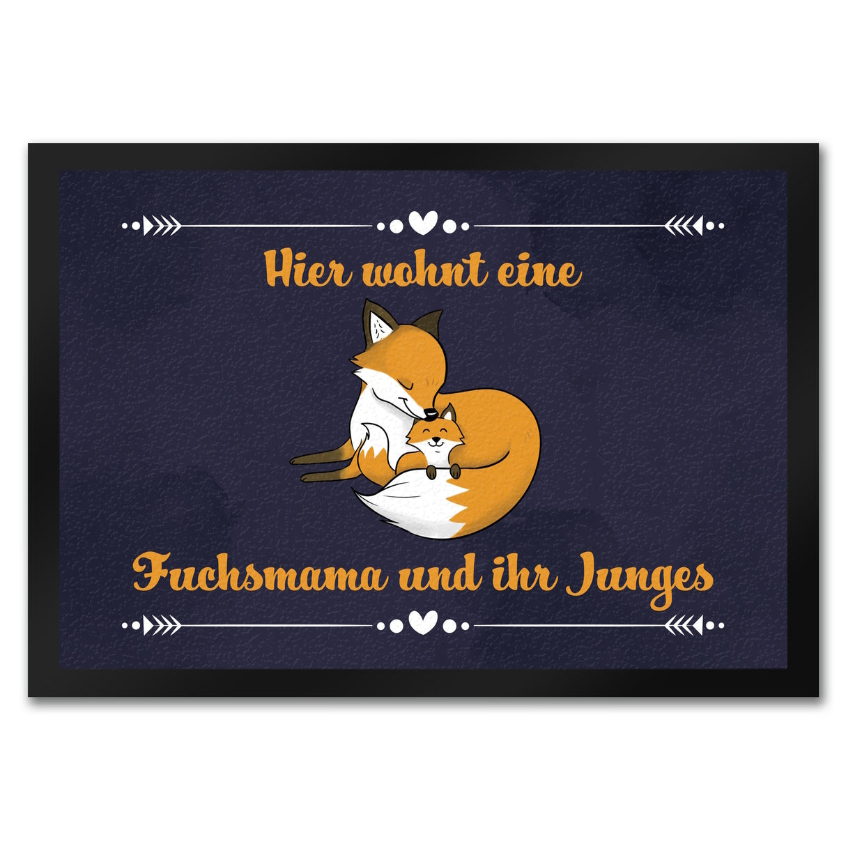 Fußmatte mit Motiv und Spruch - Hier wohnt eine Fuchsmama und ihr Junges