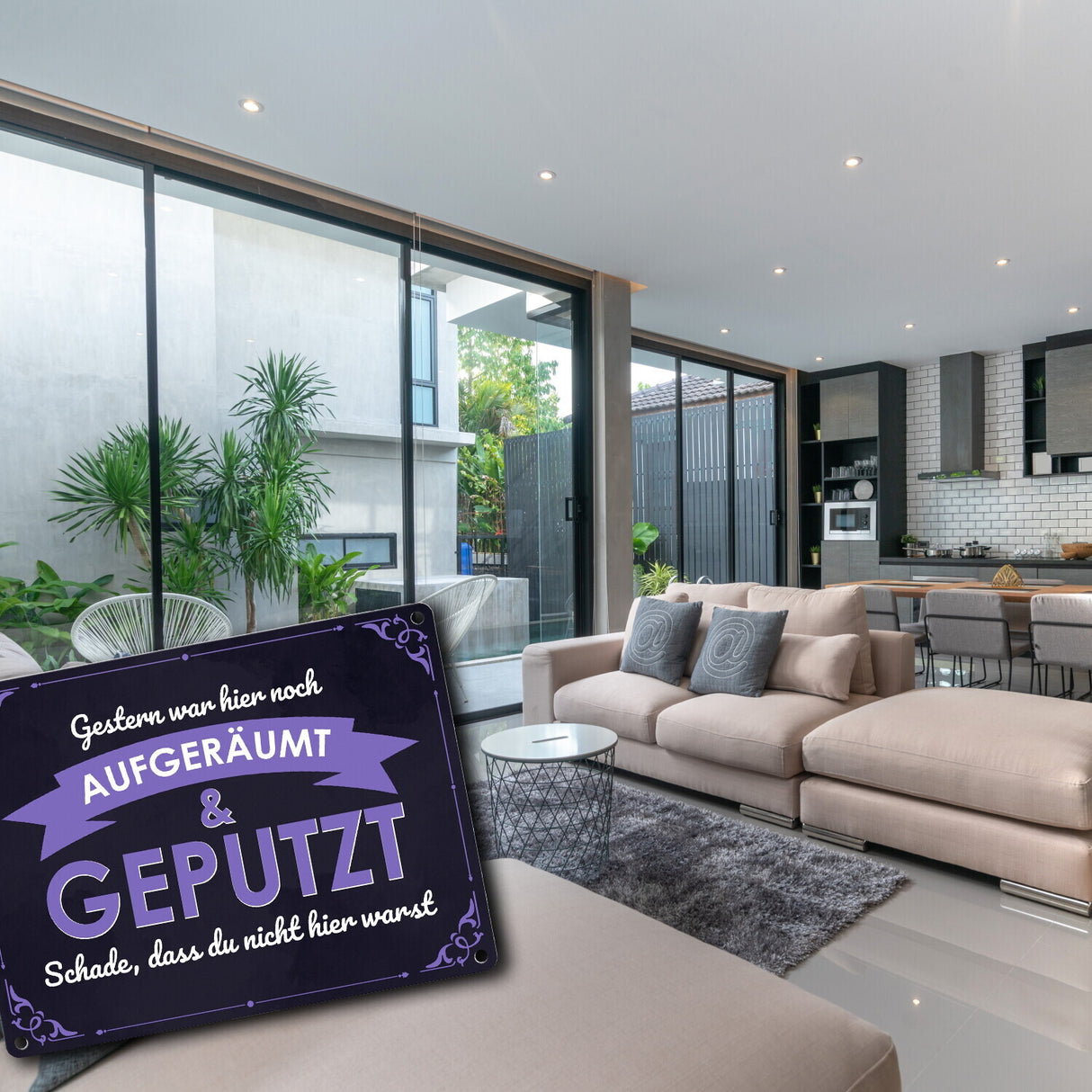 Metallschild mit Spruch - Gestern war hier noch aufgeräumt & geputzt