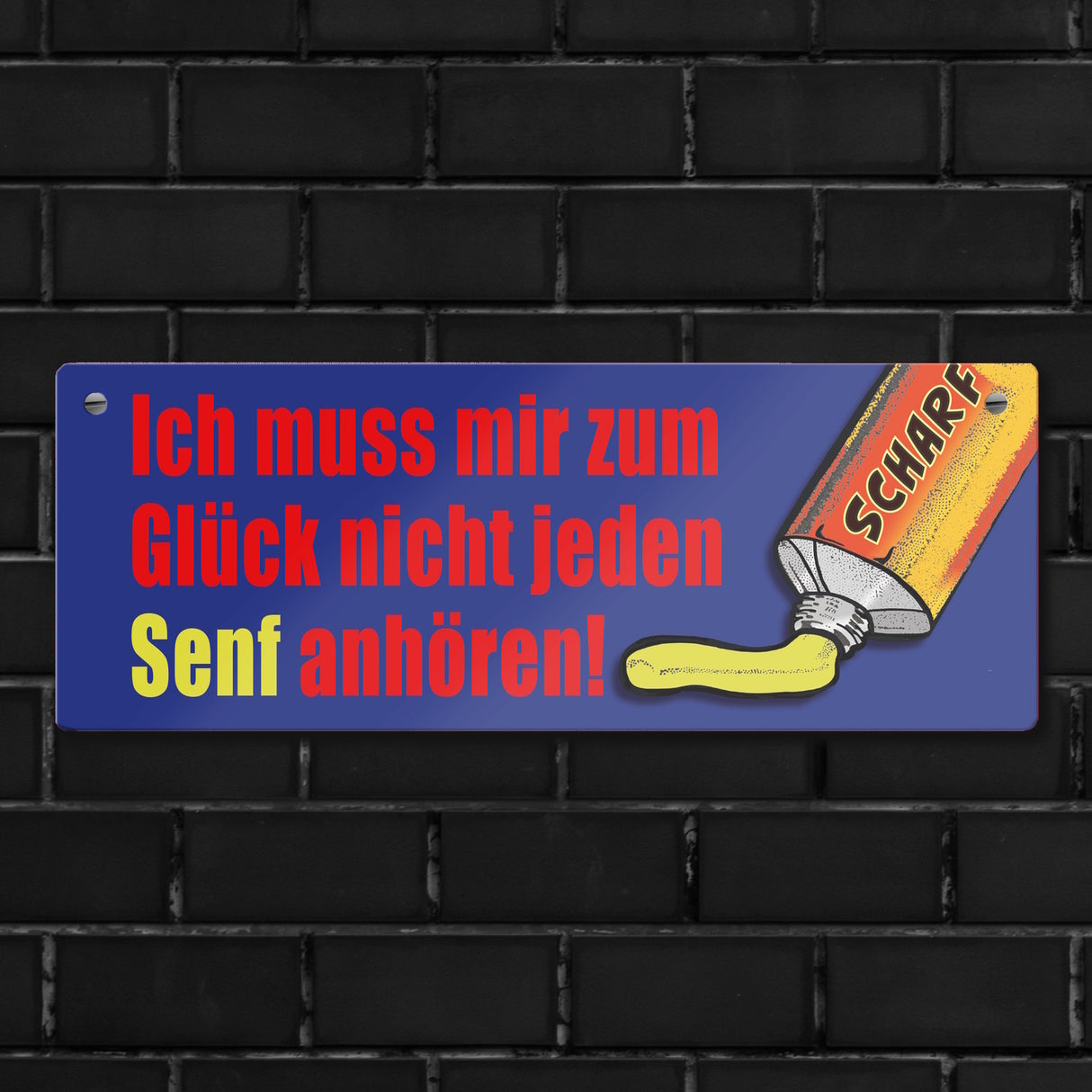 Zum Glück nicht jeden Senf anhören Metallschild im Comicstil mit Spruch