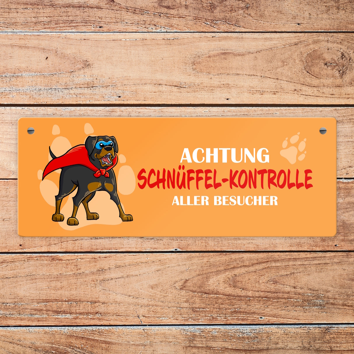 Metallschild mit Rottweiler - Achtung Schnüffel-Kontrolle aller Besucher