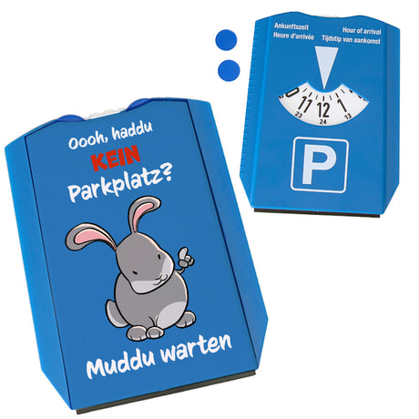 Parkscheibe mit Hasenmotiv und Spruch - Haddu kein Parkplatz? Muddu warten