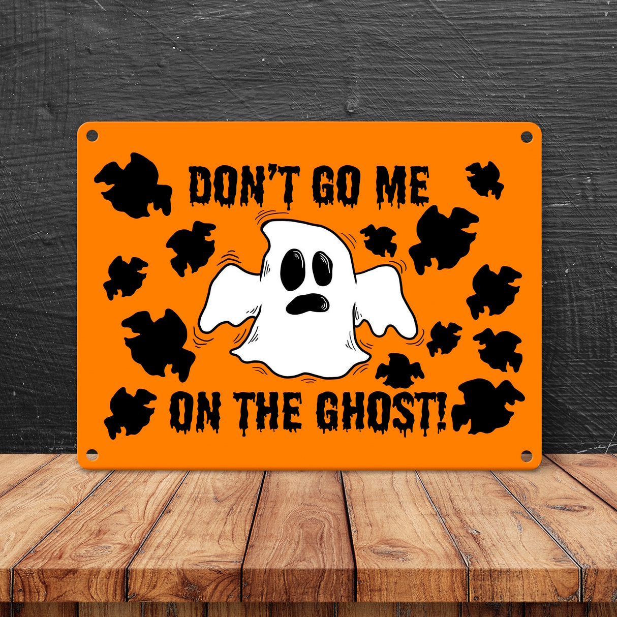Metallschild mit witzigem Geistermotiv und Spruch - Don't go me on the Ghost