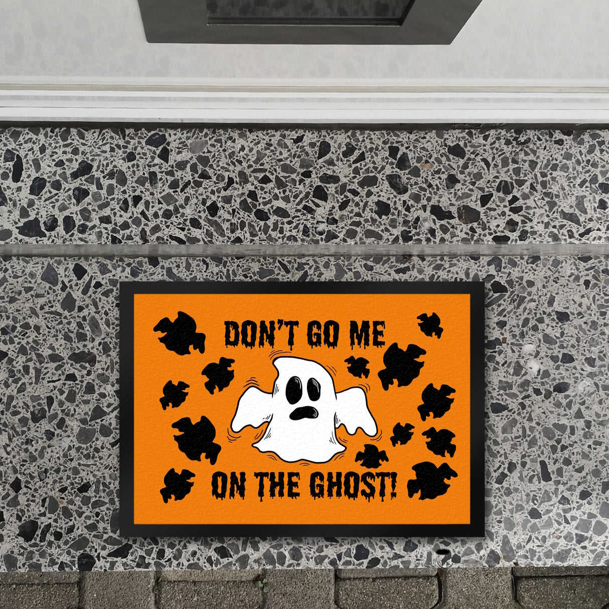 Fußmatte mit witzigem Geistermotiv und Spruch - Don't go me on the Ghost