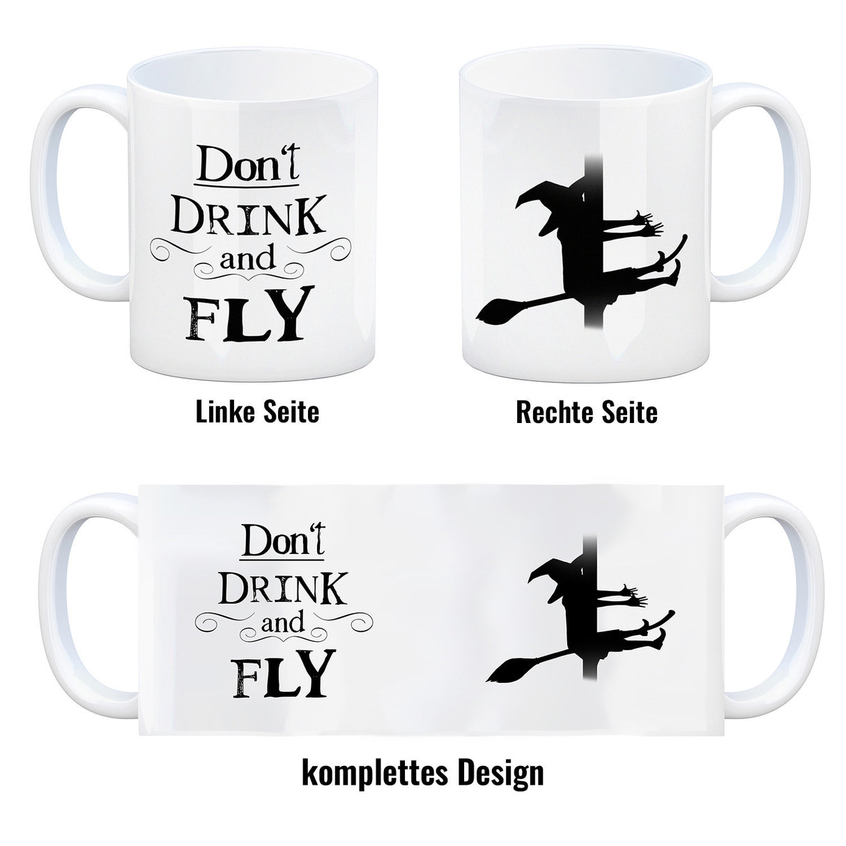 Kaffeebecher mit Hexenmotiv und lustigem Spruch - Don't drink and fly -