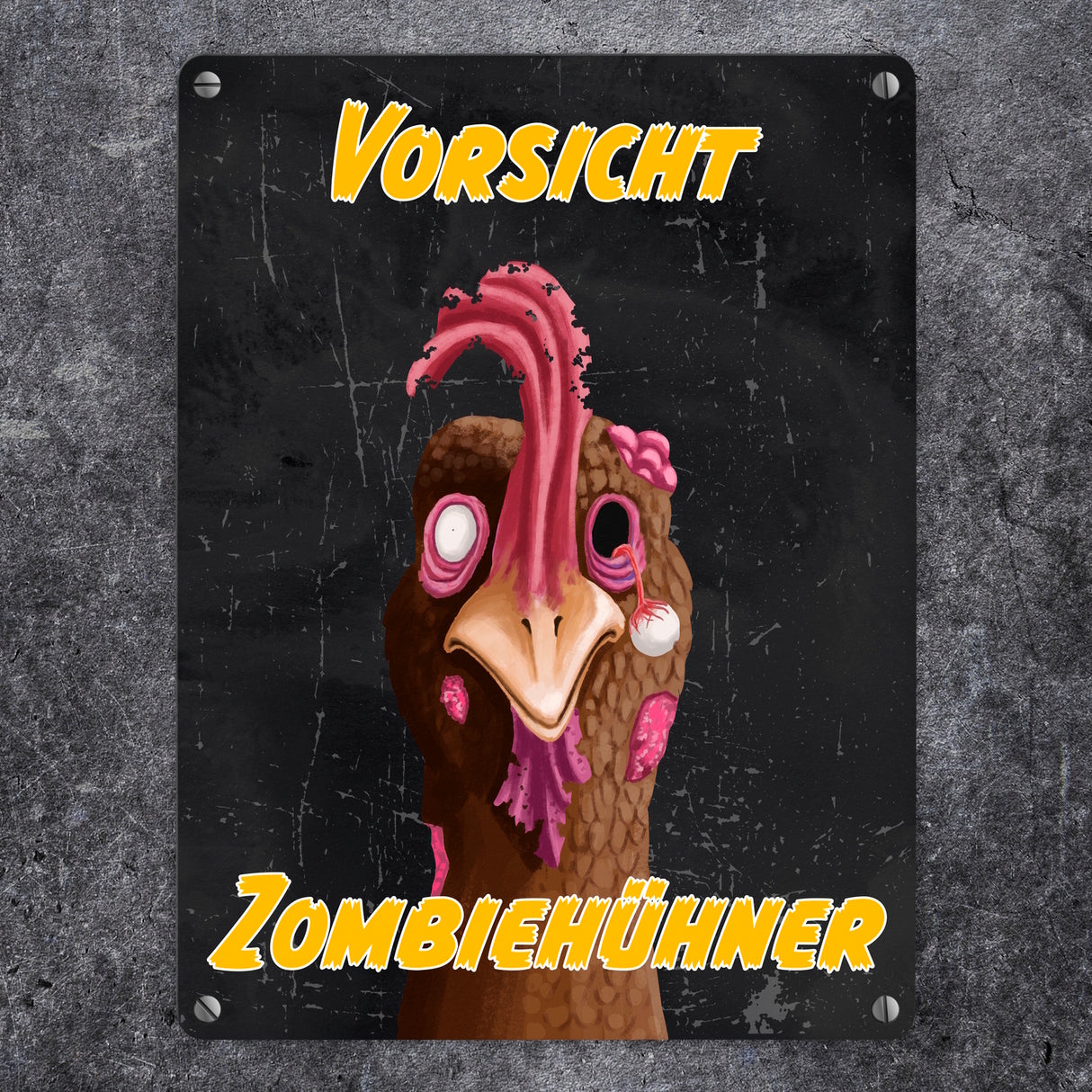 Vorsicht Zombiehuhn Metallschild in dunkelgrau
