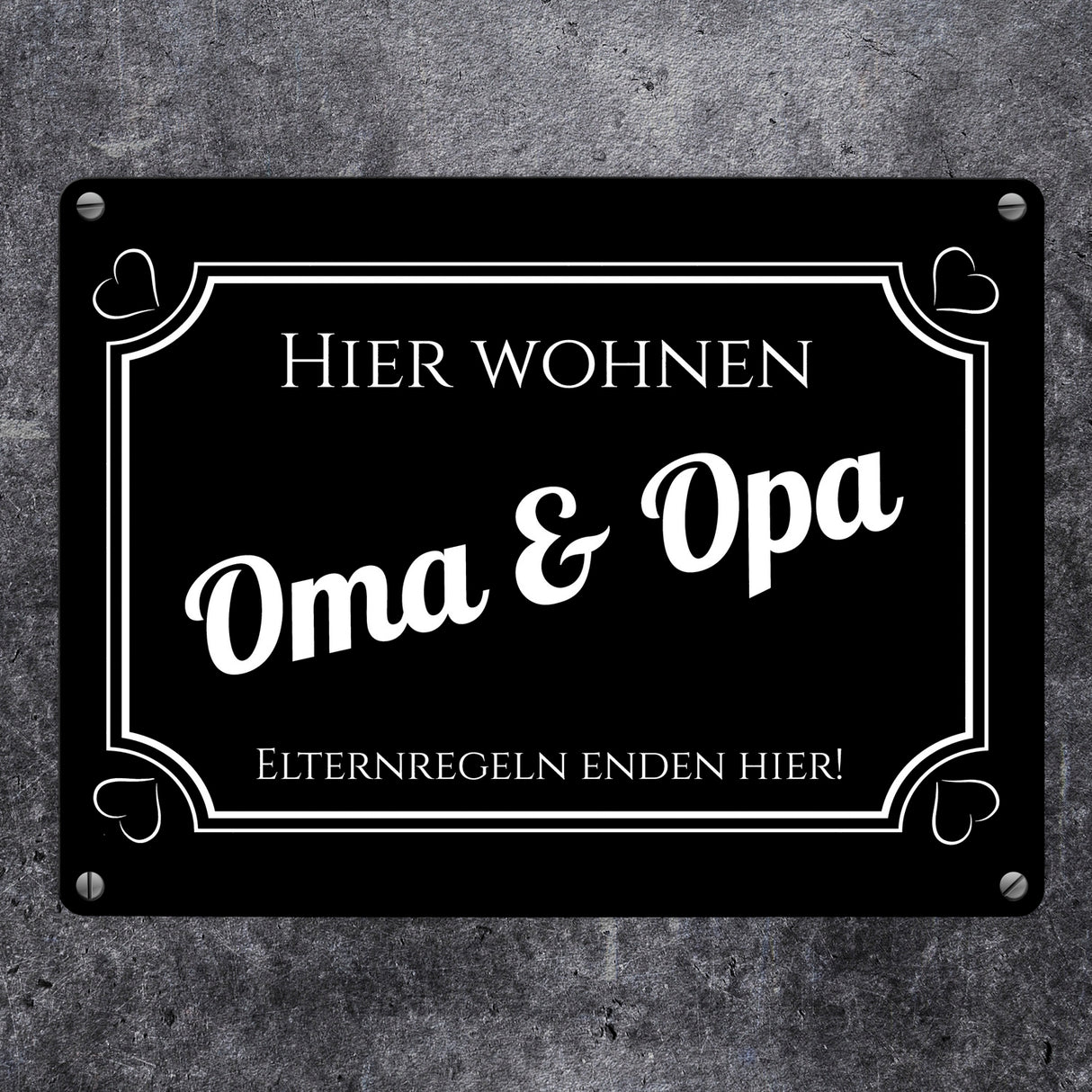 Hier wohnen Oma und Opa - Elternregeln enden hier Metallschild in 15x20 cm