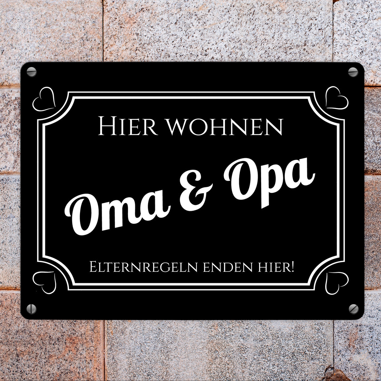 Hier wohnen Oma und Opa - Elternregeln enden hier Metallschild in 15x20 cm