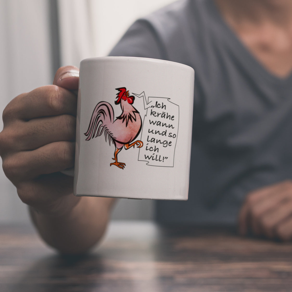 Kaffeebecher mit Hahn Motiv und Spruch: Ich krähe so lange ich will!