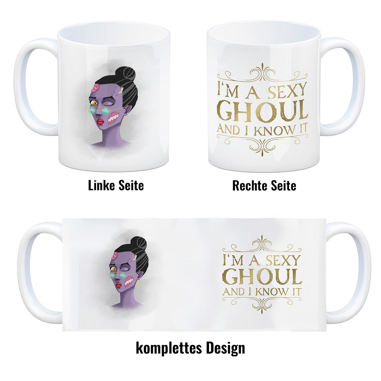 Kaffeetasse mit sexy Zombie und Spruch - I'm a sexy ghoul and I know it