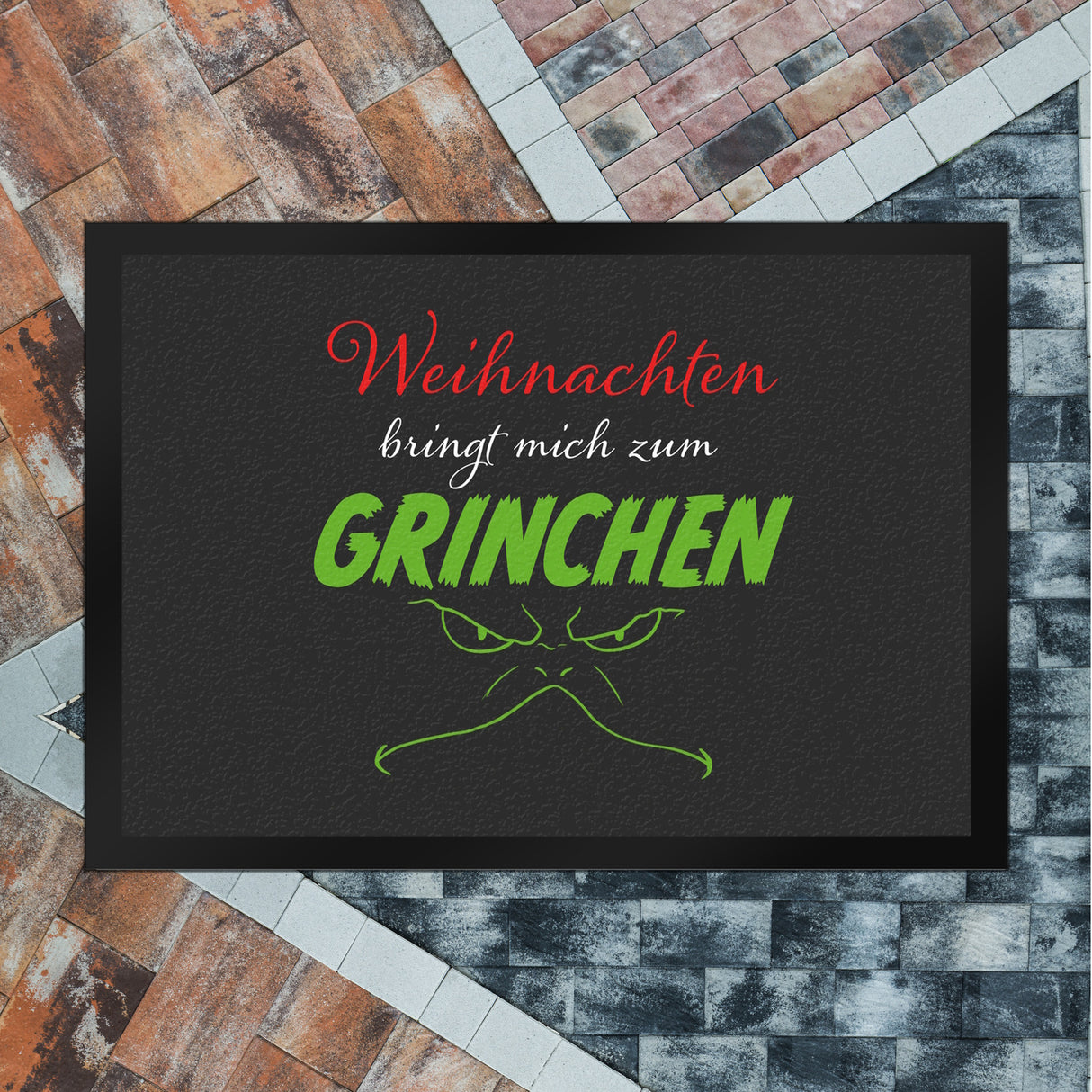 Weihnachten bringt mich zum grinchen Fußmatte mit Spruch