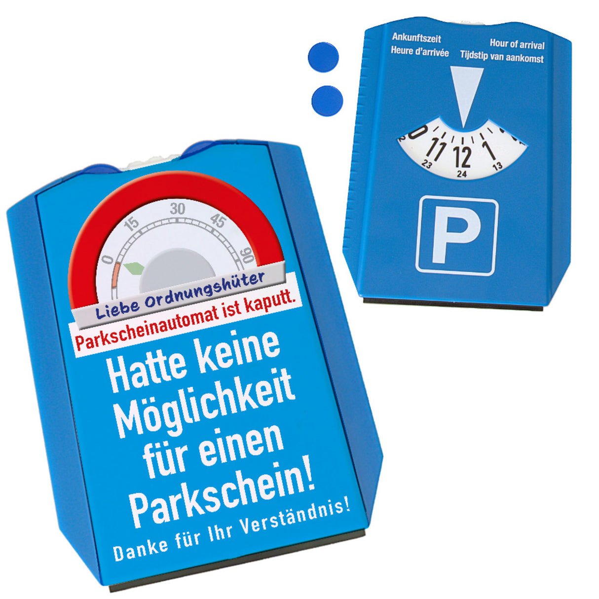 Lustige Parkscheibe für Falschparker mit Spruch - Parkscheinautomat kaputt
