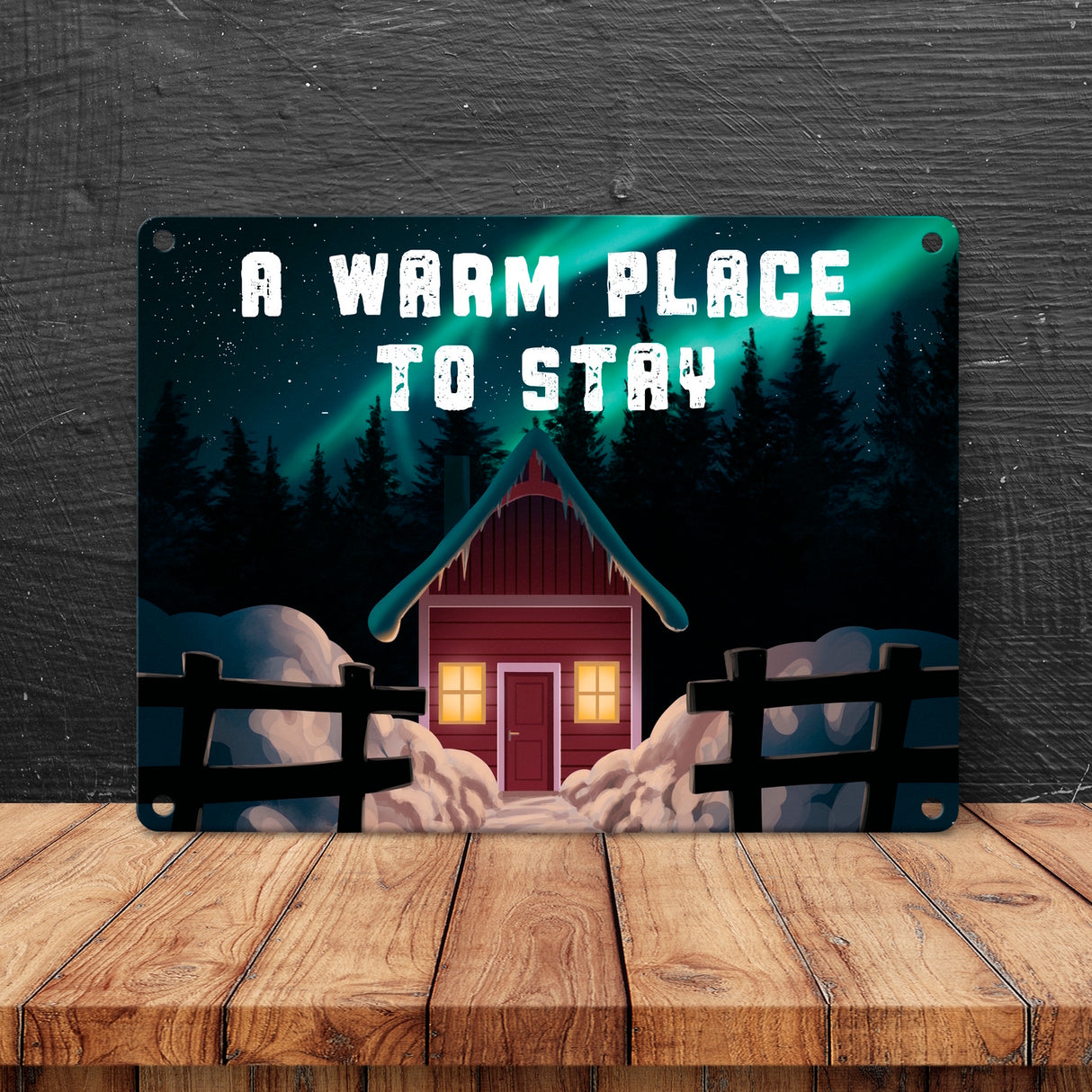 A warm place to stay Metallschild mit nordischer Hütte und Polarlichtern