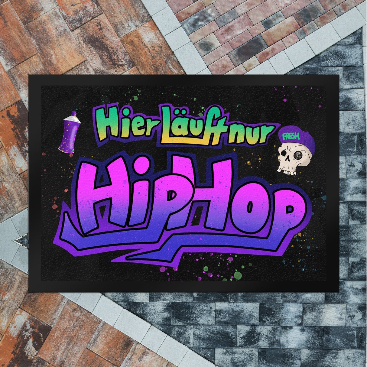 Graffitimotiv Fußmatte mit Spruch - Hier läuft nur Hip-Hop