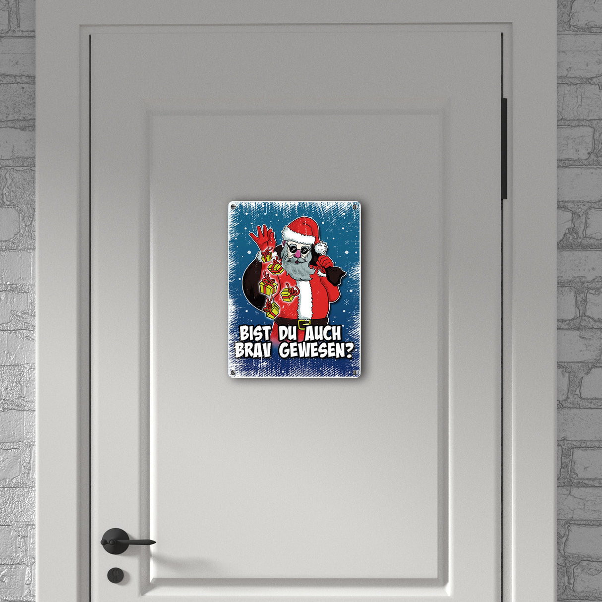 Bist du auch brav gewesen? Metallschild mit coolem Weihnachtsmann