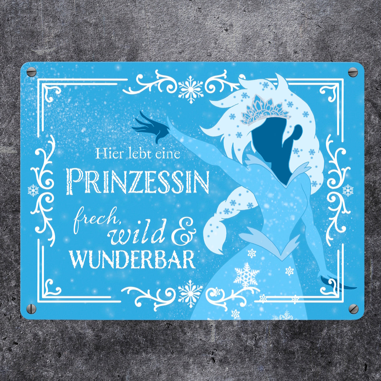 Hier lebt eine Prinzessin Metallschild mit Eisprinzessin
