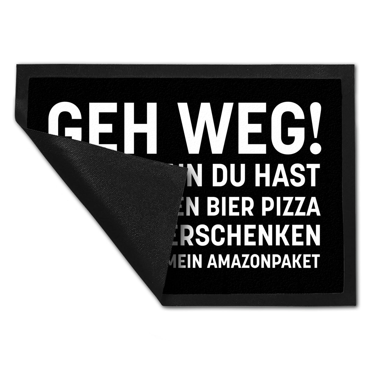 Geh weg Fußmatte mit witzigem Spruch