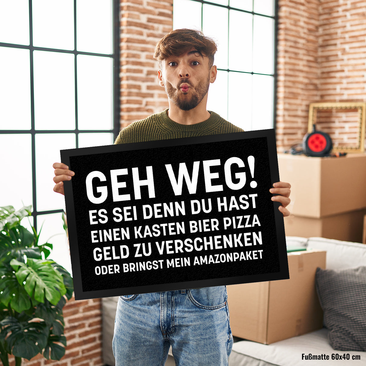 Geh weg Fußmatte mit witzigem Spruch