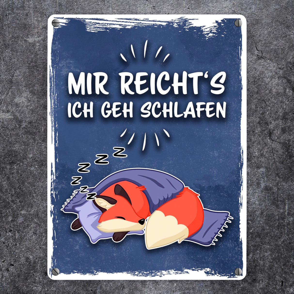 Mir reicht's ich geh schlafen Metallschild mit niedlichem Cartoon Fuchs