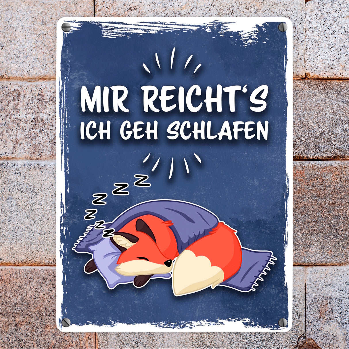 Mir reicht's ich geh schlafen Metallschild mit niedlichem Cartoon Fuchs