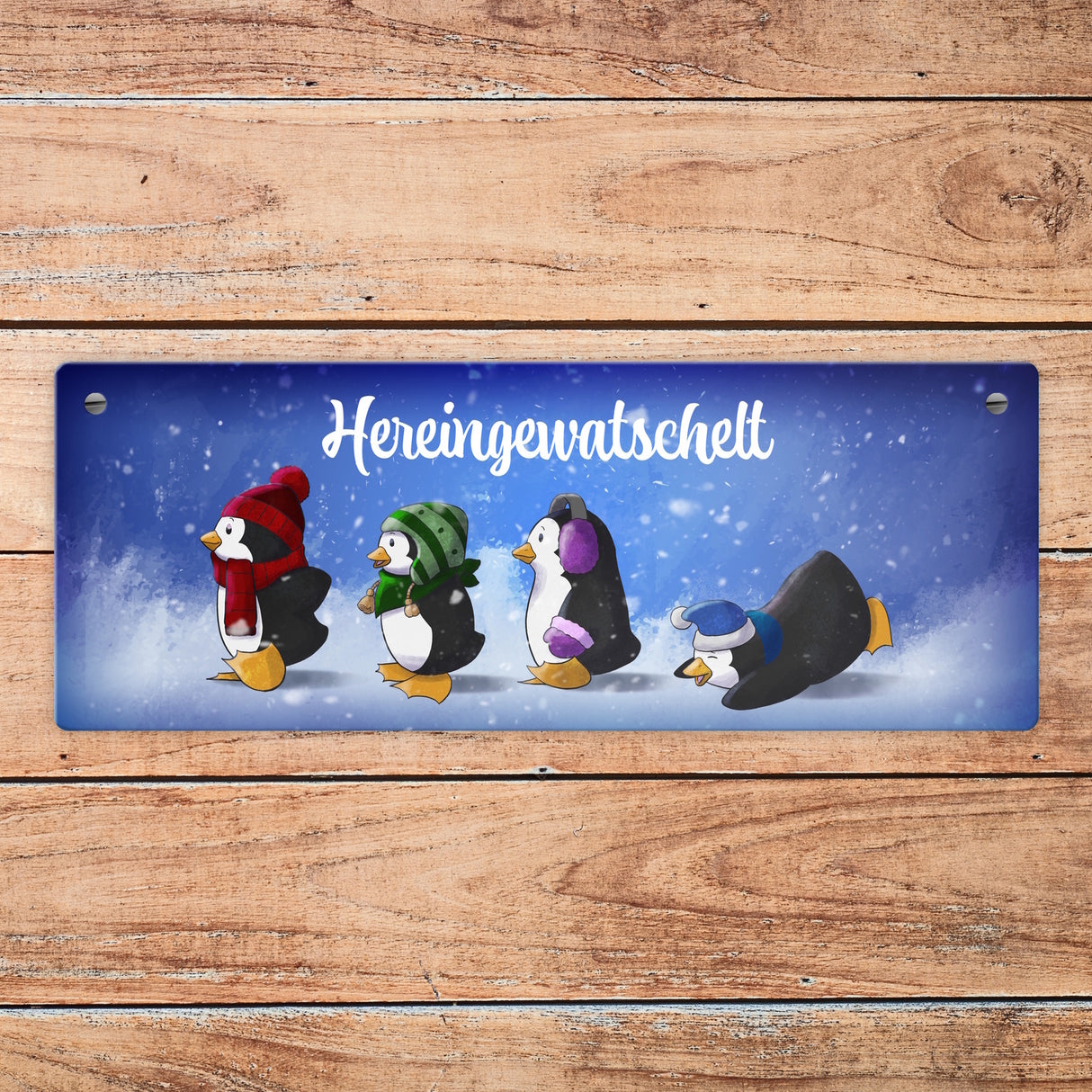 Hereingewatschelt Metallschild mit vier niedlichen Pinguinen
