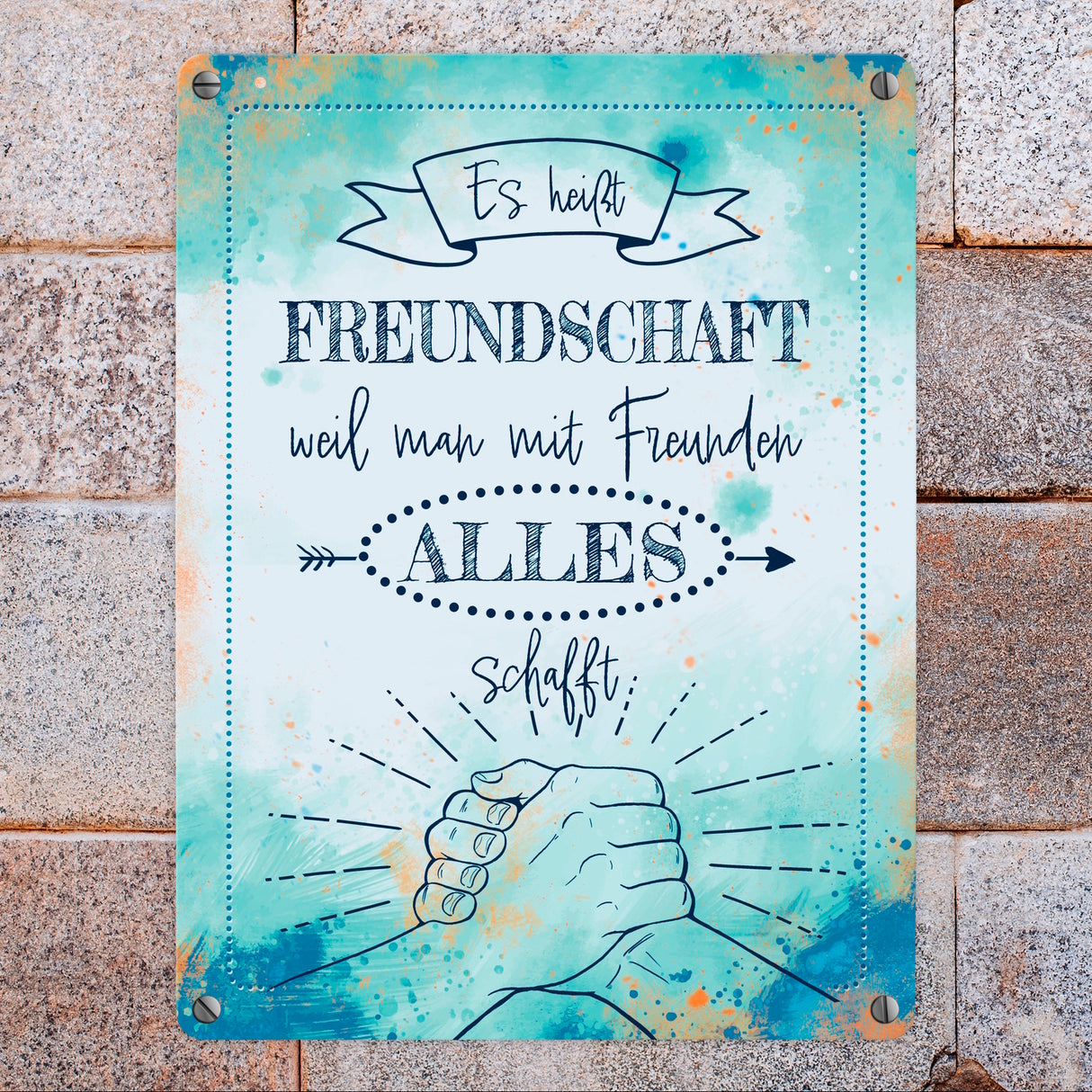 Freundschaft Metallschild mit tollem Spruch