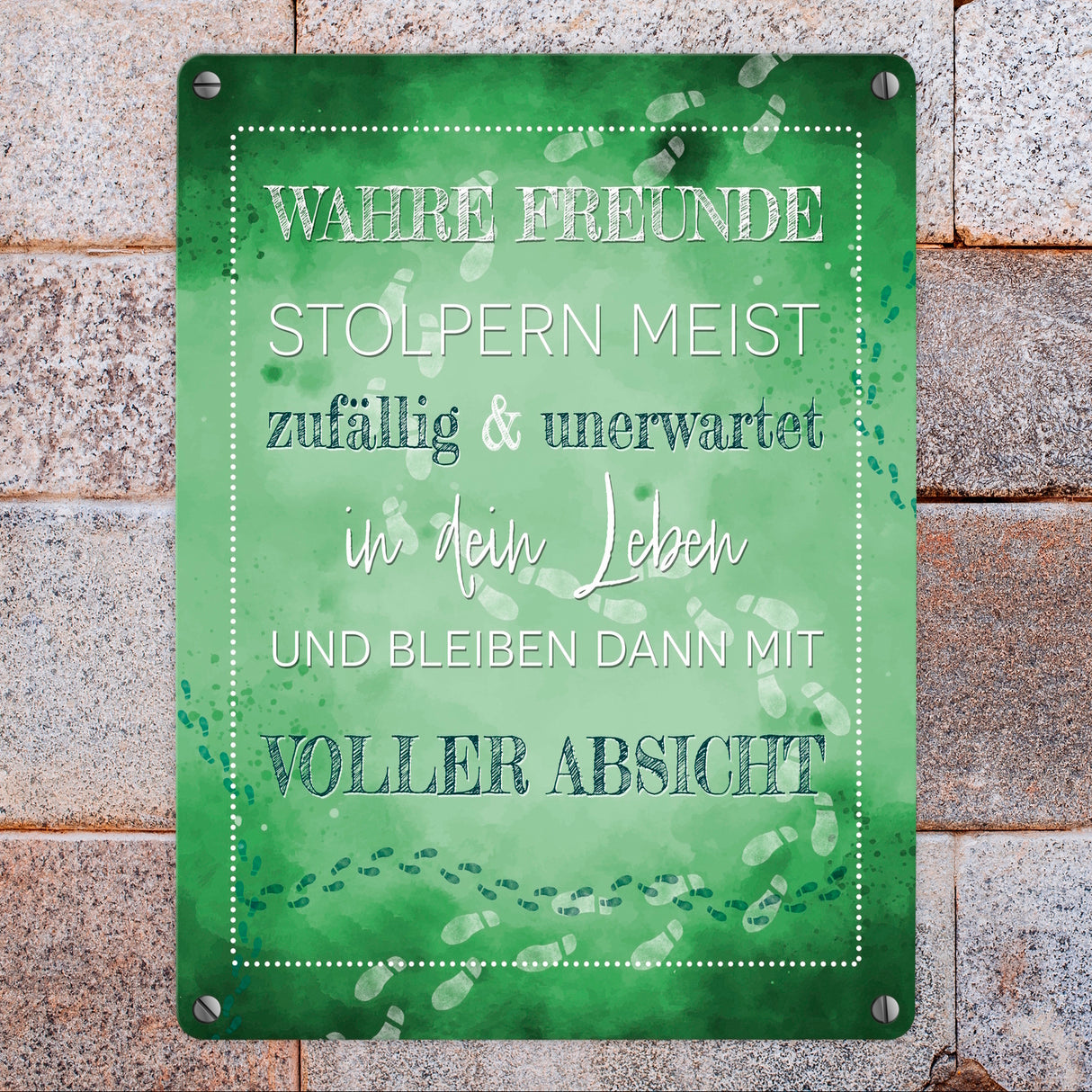 Wahre Freunde Metallschild mit tollem Spruch