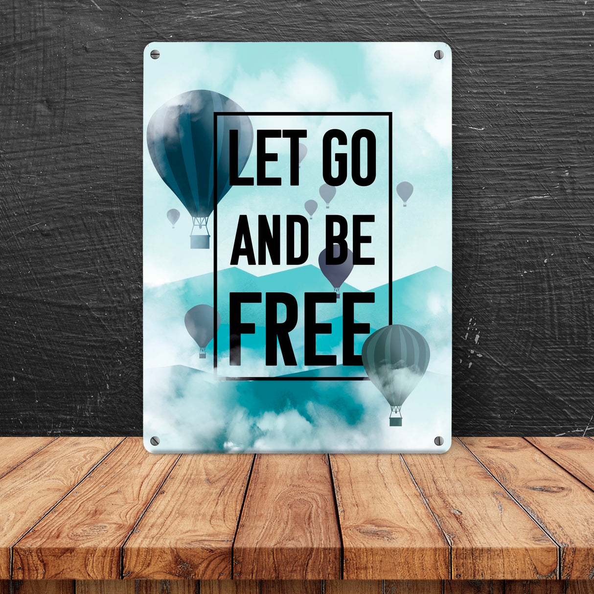 Let go and be free Metallschild mit Heißluftballons