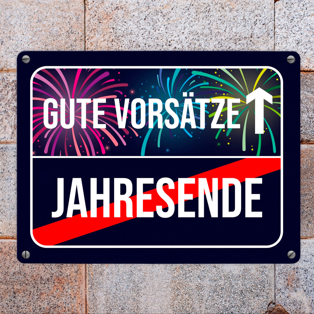 Gute Vorsätze voraus Metallschild im Straßenschild Design