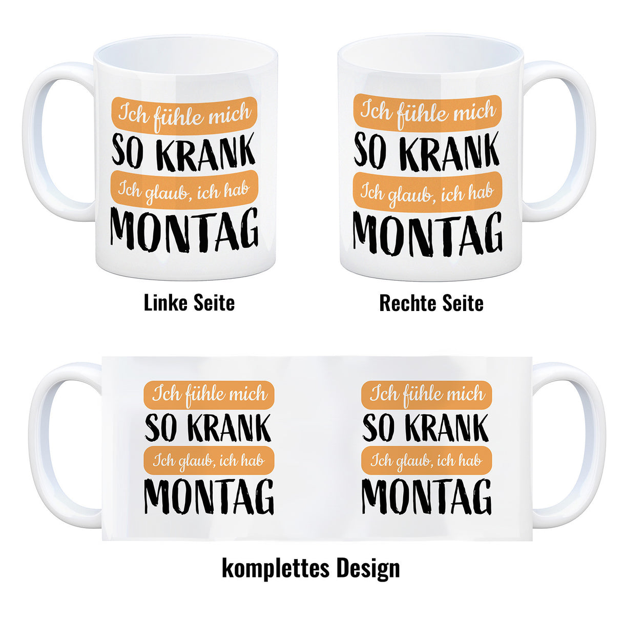 Ich fühle mich so krank ich glaub, ich hab Montag Kaffeebecher