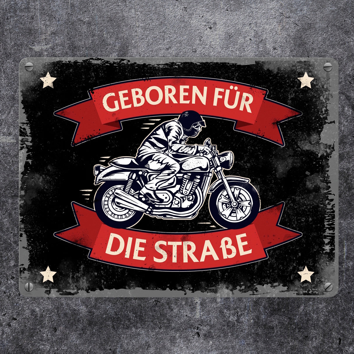 Geboren für die Straße Metallschild mit Biker Motiv