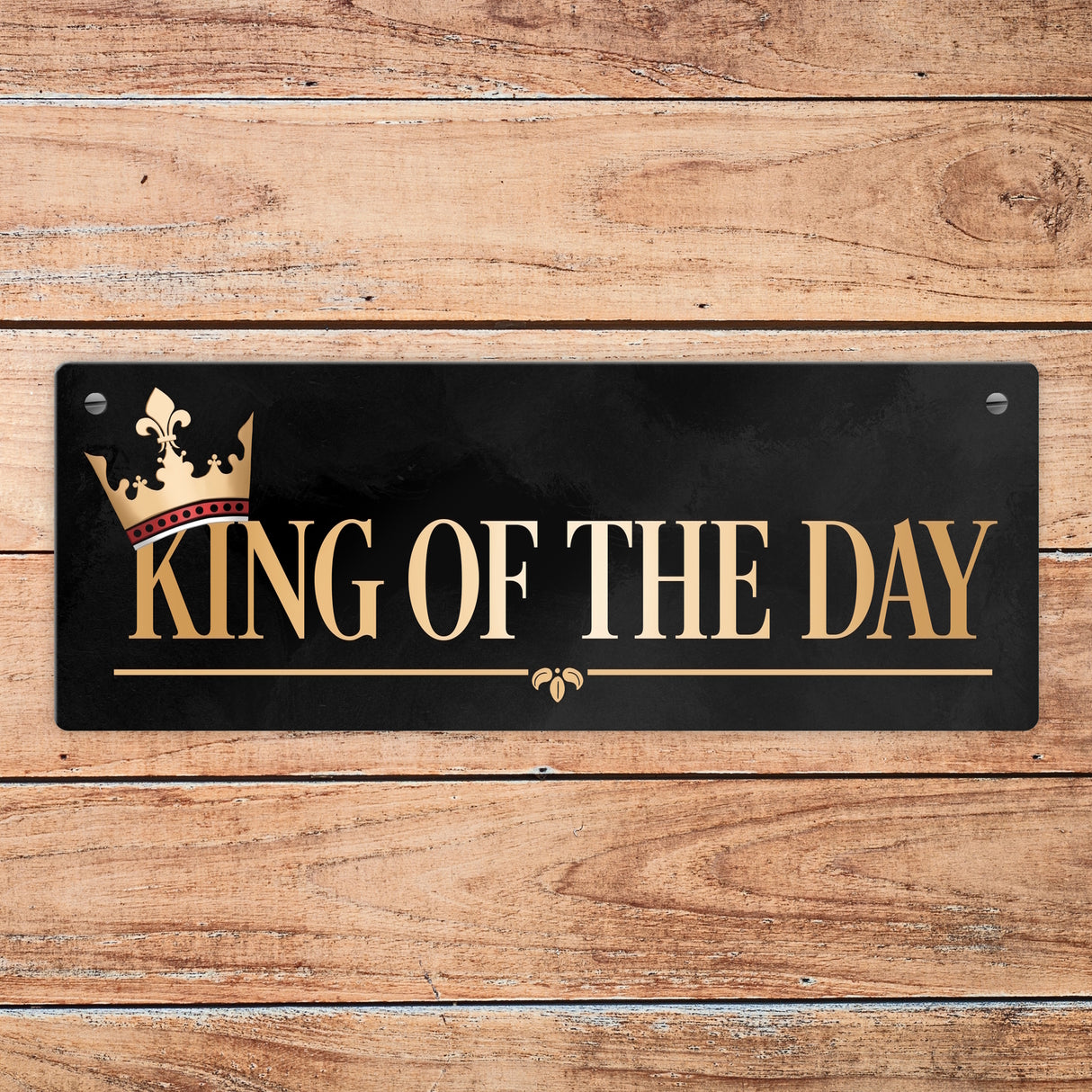 King of the day Metallschild in edlem gold und schwarz
