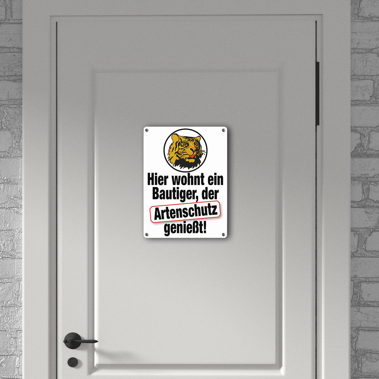 Bautiger genießt Artenschutz Metallschild