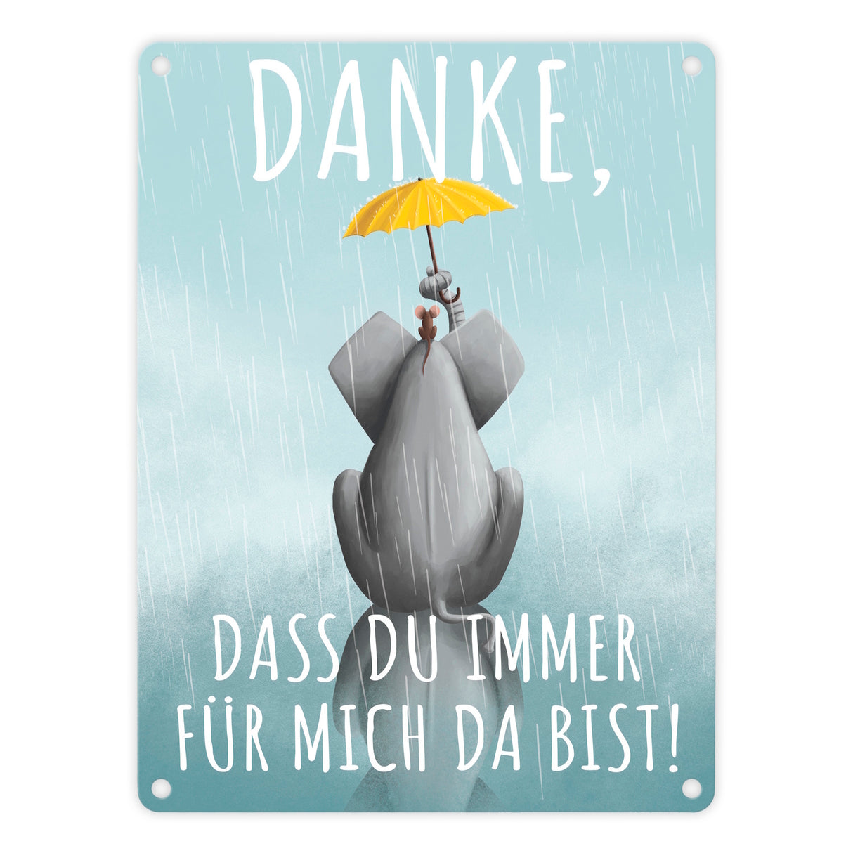Danke, dass du immer für mich da bist Elefant Metallschild