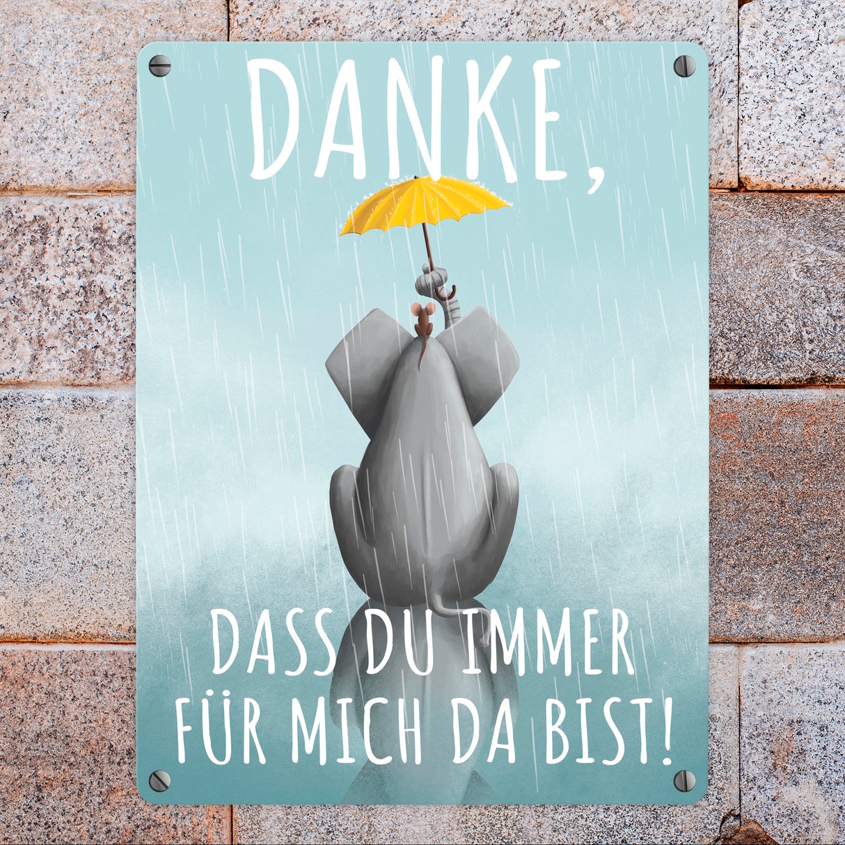 Danke, dass du immer für mich da bist Elefant Metallschild