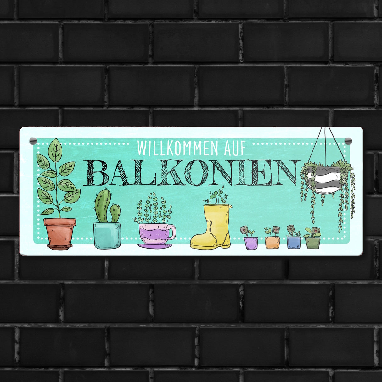 Willkommen auf Balkonien Metallschild in türkis
