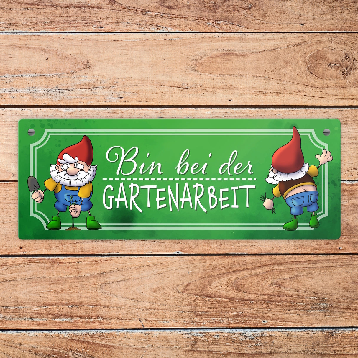 Bin bei der Gartenarbeit Metallschild mit lustigen Gartenzwergen