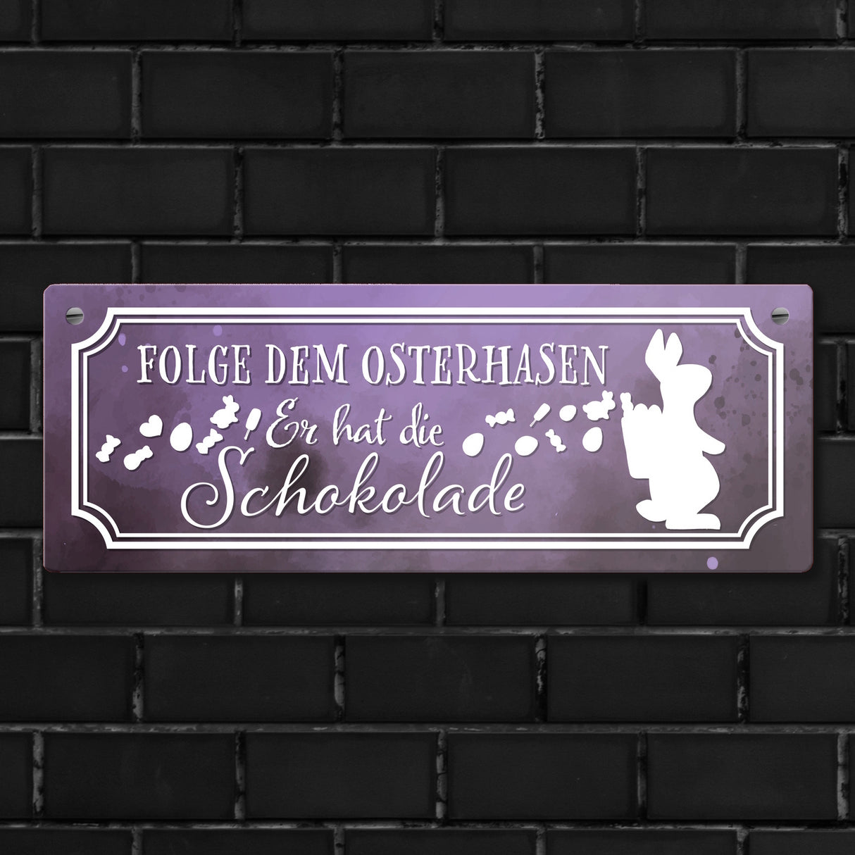 Folge dem Osterhasen, er hat die Schokolade Metallschild